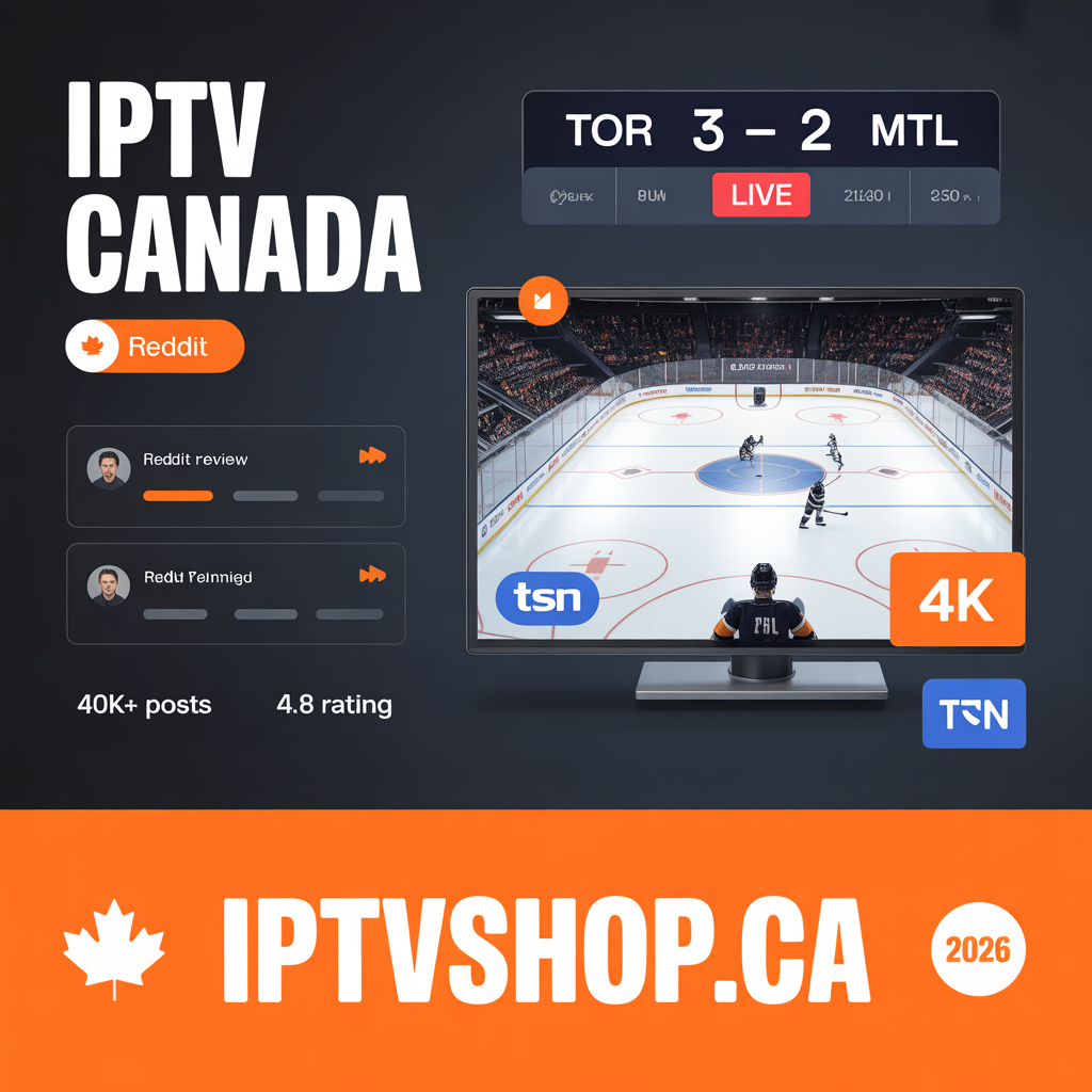 IPTV Canada Reddit 2026 — What Users Really Say